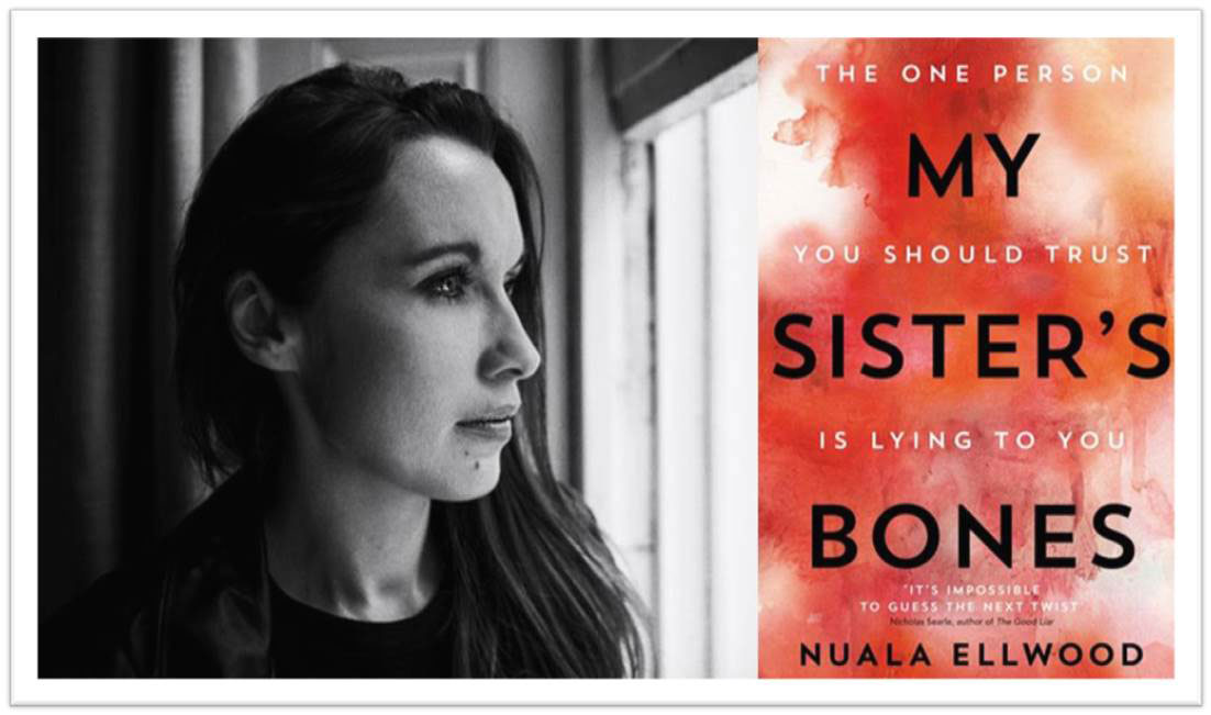 Nuala Ellwood and book - My Sister's Bones